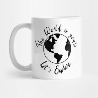 Let's Explore The World Mug